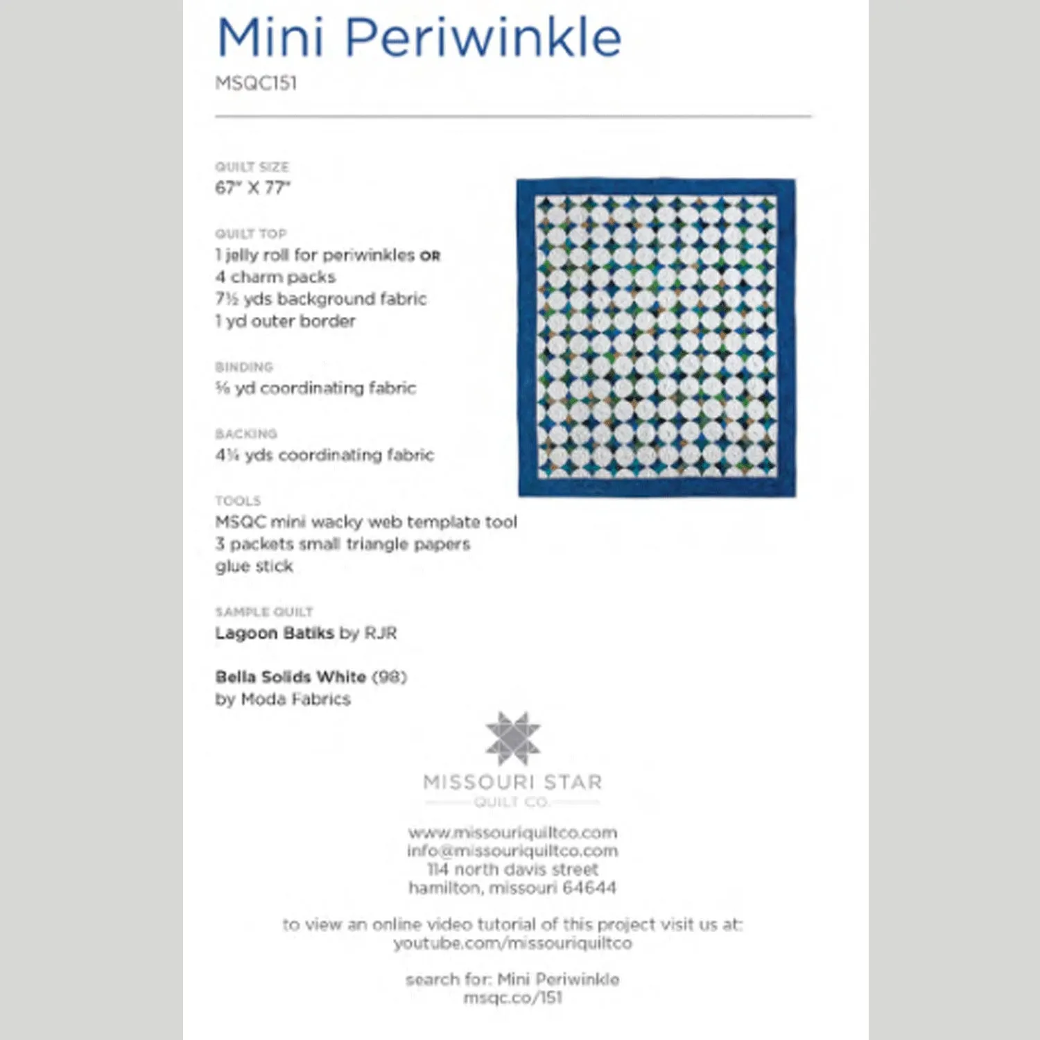 Digital Download - Mini Periwinkle Quilt Pattern by Missouri Star