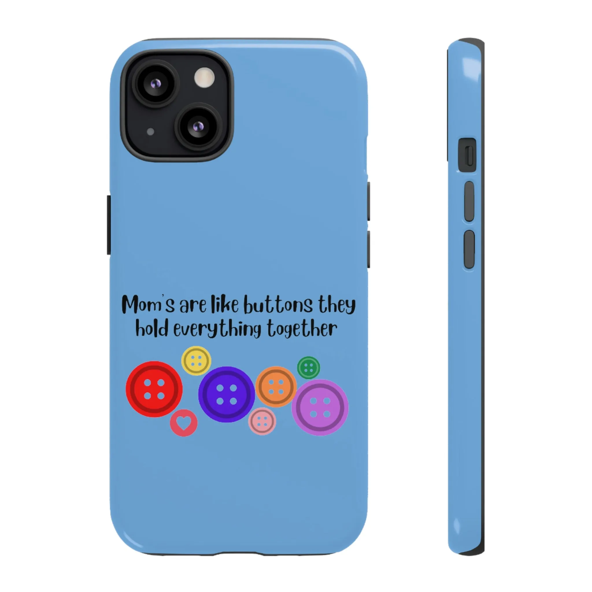 mom buttons blue Tough Cases