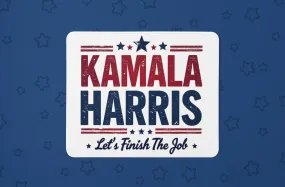 "Kamala Harris Let's Finish The Job" Mouse Pad