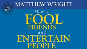 The Vault - How to fool friends and entertain people by Matthew Wright video DOWNLOAD